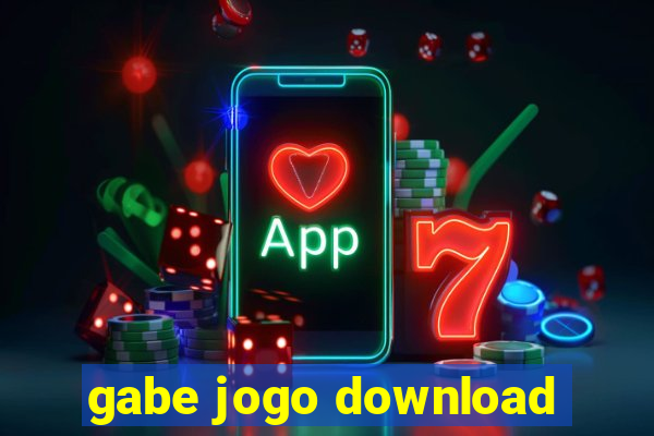 gabe jogo download