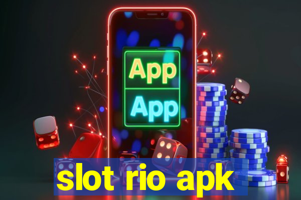 slot rio apk