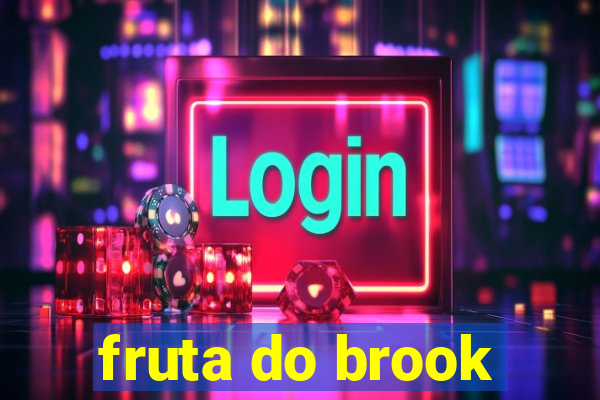 fruta do brook