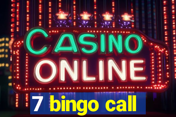 7 bingo call