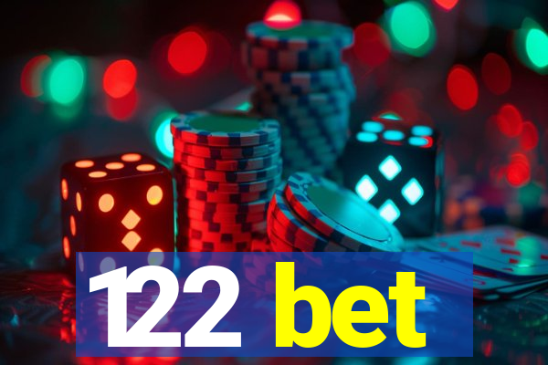 122 bet