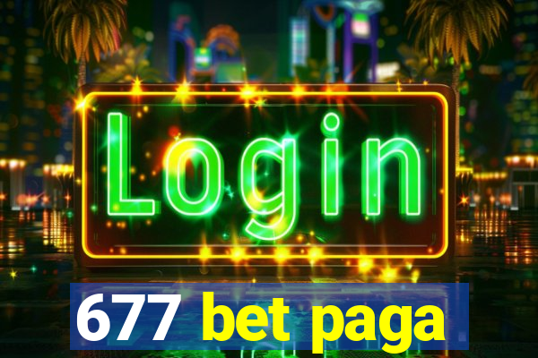 677 bet paga