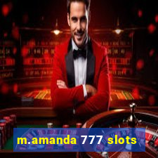 m.amanda 777 slots