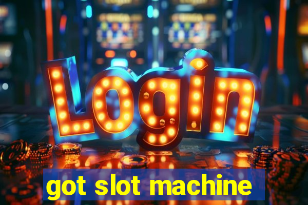 got slot machine