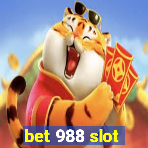 bet 988 slot