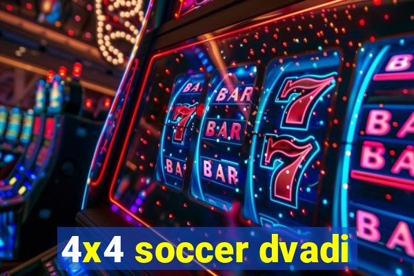 4x4 soccer dvadi