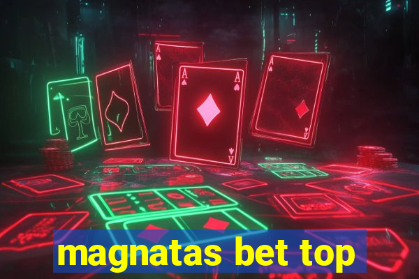 magnatas bet top