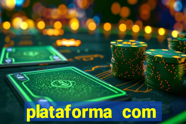 plataforma com bonus de boas vindas