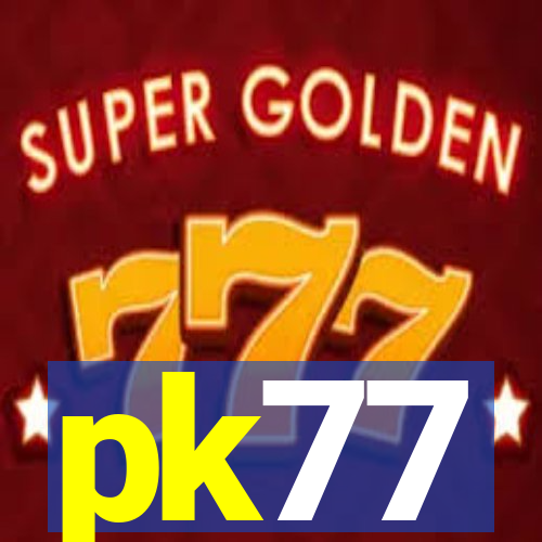 pk77