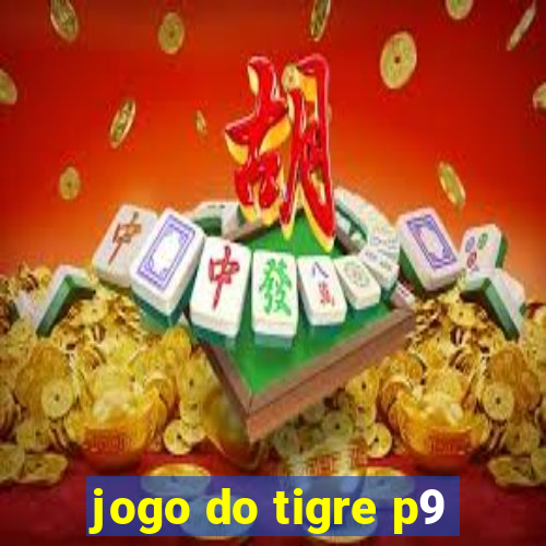 jogo do tigre p9