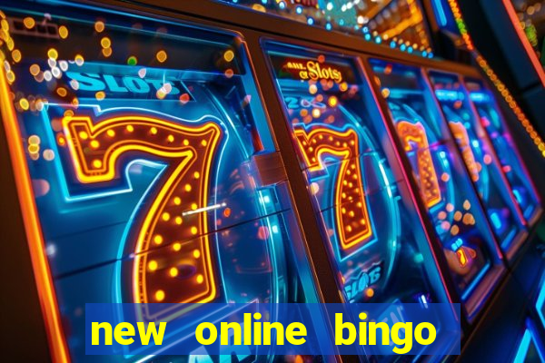 new online bingo sites 2019