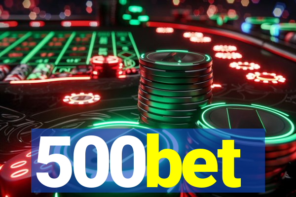 500bet