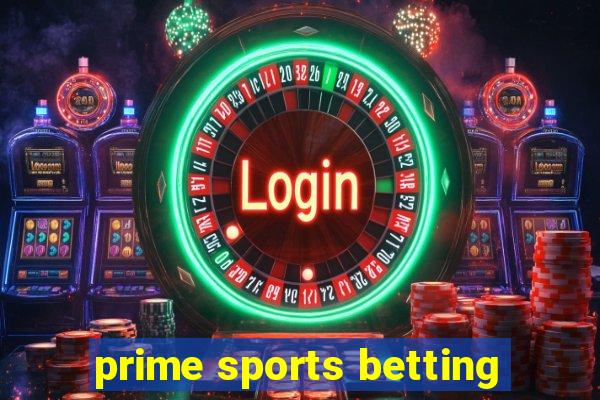 prime sports betting