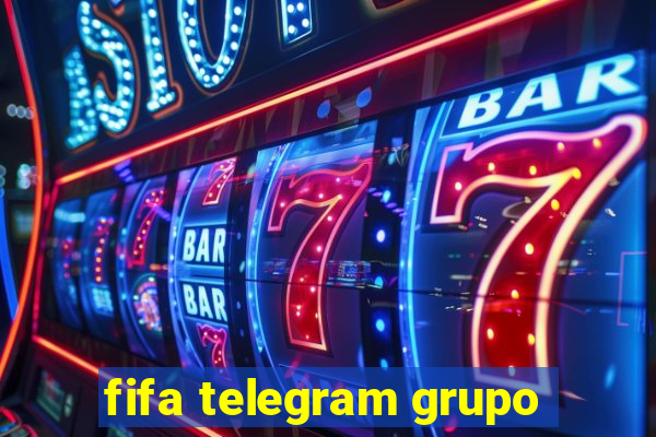 fifa telegram grupo