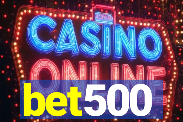 bet500