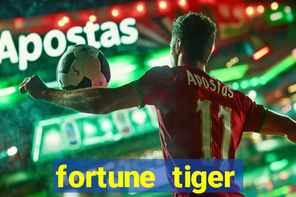 fortune tiger cartao de credito