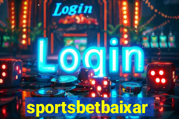 sportsbetbaixar