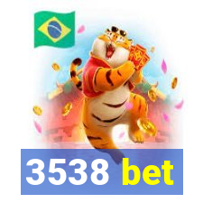 3538 bet