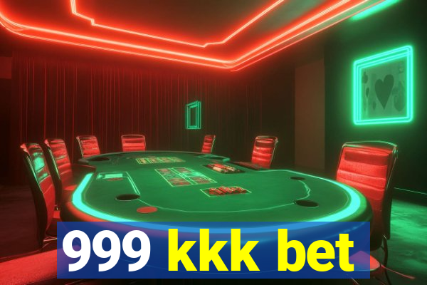 999 kkk bet