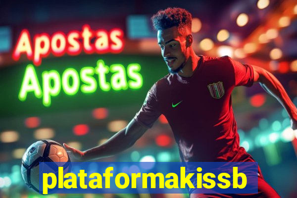 plataformakissbet.com