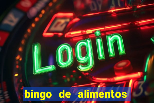 bingo de alimentos saludables para imprimir