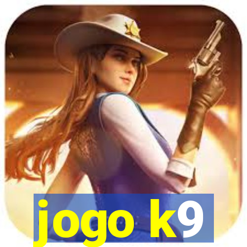 jogo k9