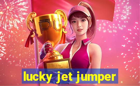 lucky jet jumper