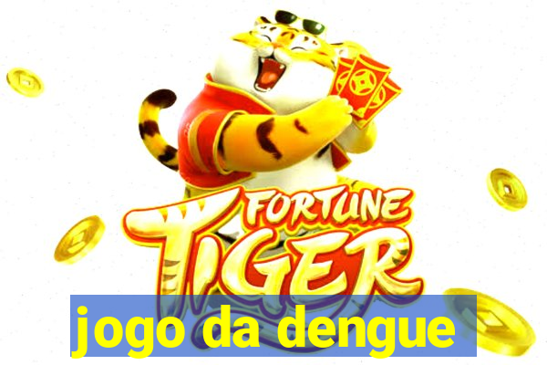 jogo da dengue