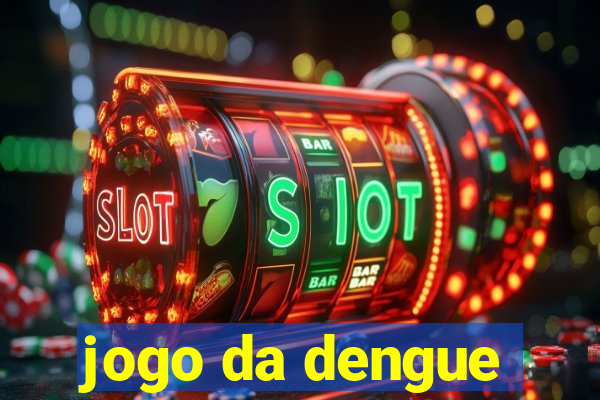 jogo da dengue