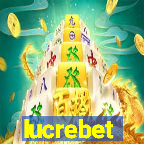 lucrebet