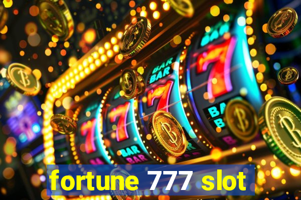 fortune 777 slot