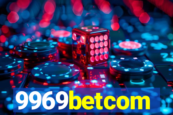 9969betcom