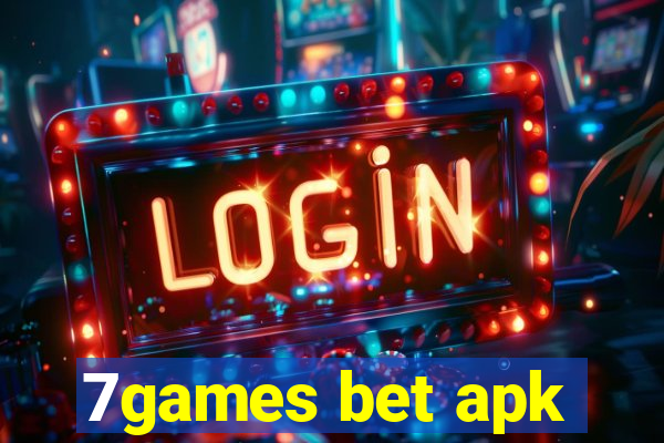 7games bet apk