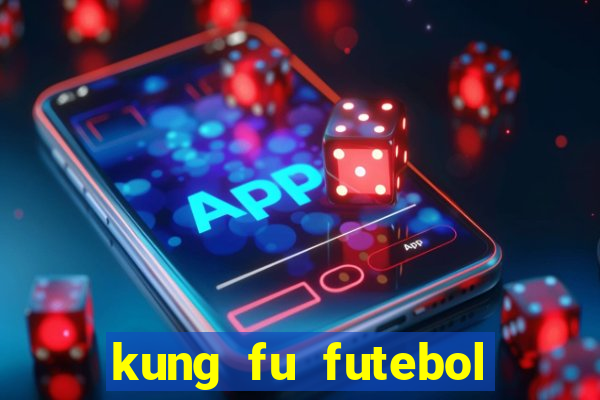 kung fu futebol clube torrent