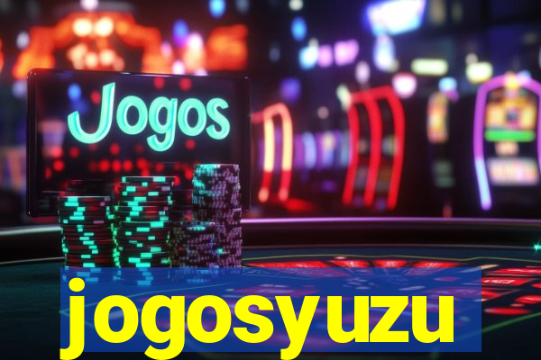 jogosyuzu