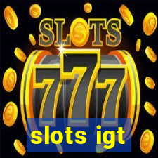 slots igt