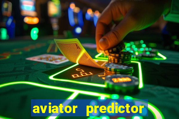 aviator predictor v4.0 apk