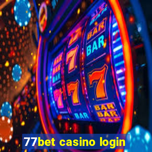 77bet casino login