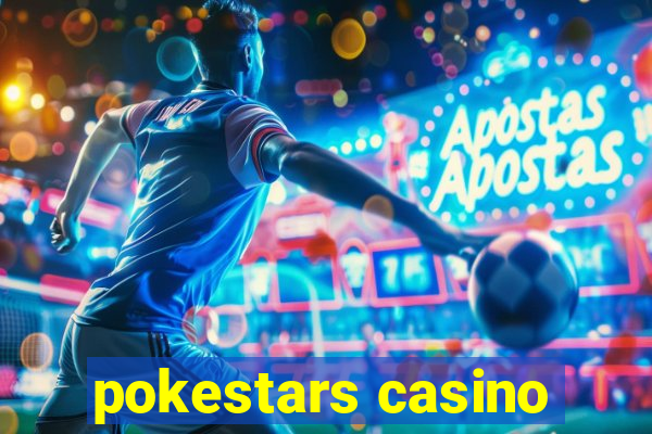 pokestars casino