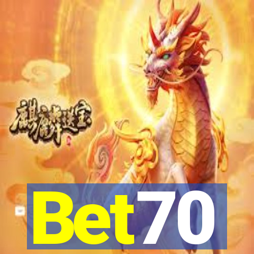 Bet70