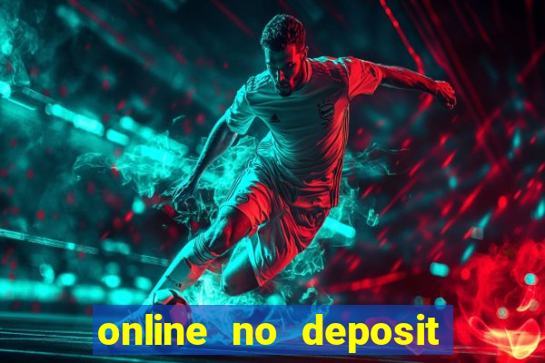 online no deposit bonus casino