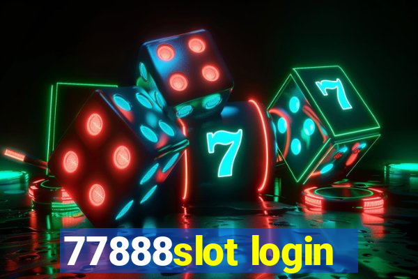 77888slot login