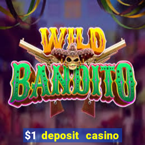 $1 deposit casino nz real money