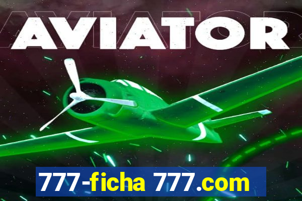 777-ficha 777.com