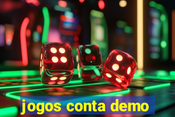 jogos conta demo