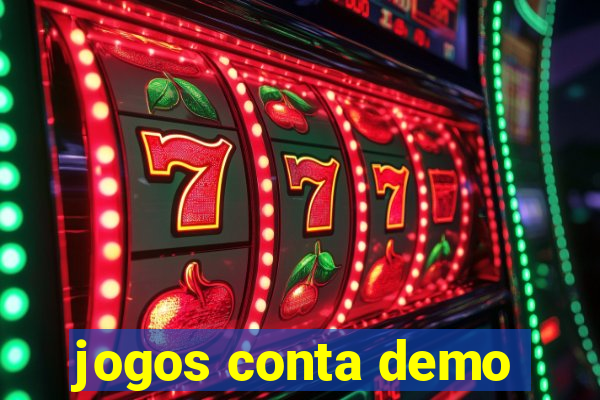 jogos conta demo