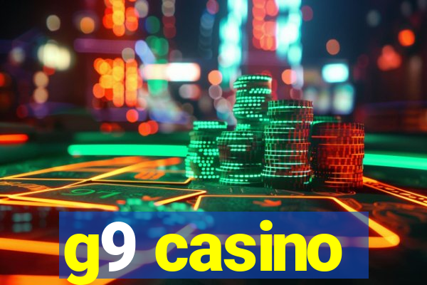 g9 casino