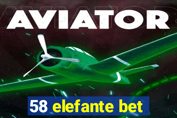 58 elefante bet