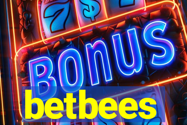 betbees