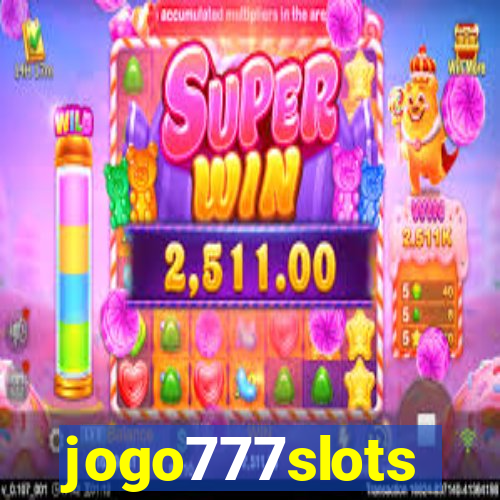 jogo777slots